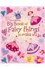 Big Book of Fairy Things to Make and Do