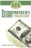 $$$ the Entrepreneur's Guide to Start, Grow, and Manage A Profitable Business