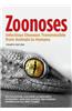 Zoonoses: Infectious Diseases Transmissible from Animals to Humans