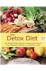 The Detox Diet: The Definitive Guide for Lifelong Vitality with Recipes, Menus, and Detox Plans