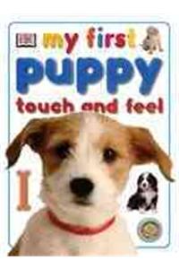 My First Puppy Touch and Feel