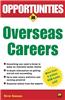 Opportunities in Overseas Careers