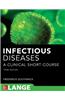 Infectious Diseases: A Clinical Short Course