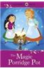 Ladybird Tales the Magic Porridge