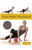 Foam Roller Workbook