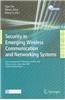 Security in Emerging Wireless Communication and Networking Systems