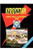 Kyrgyzstan Foreign Policy and Government Guide