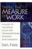 Taking the Measure of Work: A Guide to Validated Scales for Organizational Research and Diagnosis
