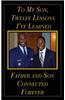 To My Son, Best Twelve Lessions I've Learned