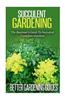 Succulent Gardening: The Beginner's Guide to Succulent Container Gardens