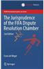 The Jurisprudence of the Fifa Dispute Resolution Chamber