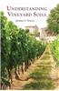 Understanding Vineyard Soils