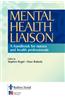 Mental Health Liaison: A Handbook for Health Care Professionals