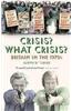 Crisis? What Crisis?