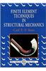 Finite Element Techniques in Structural Mechanics