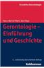 Gerontologie - Einfuhrung Und Geschichte