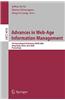Advances in Web-age Information Management