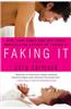 Faking It