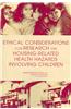 Ethical Considerations for Research on Housing-Related Health Hazards Involving Children