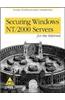 Securing Windows NT/2000 Servers For The Internet