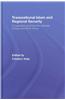 Transnational Islam and Regional Security: Cooperation and Diversity Between Europe and North Africa