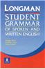 Longman Student Grammar of Spoken and Written English