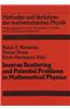 Inverse Scattering and Potential Problems in Mathematical Physics: Proceedings of a Conference Held in Oberwolfach, December 12-18, 1993