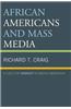 African Americans and Mass Media: A Case for Diversity in Media Ownership