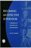 BECOMING AN EFFECTIVE SUPERVISOR