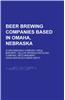 Beer Brewing Companies Based in Omaha, Nebraska