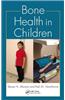 Bone Health in Children