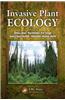 Invasive Plant Ecology