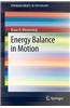 Energy Balance in Motion