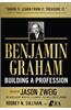 Benjamin Graham Building a Profession