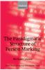 The Paradigmatic Structure of Person Marking