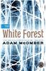 The White Forest