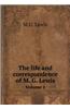Life and Correspondence of M. G. Lewis Volume 1