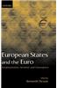 European States and the Euro: Europeanization, Variation, and Convergence