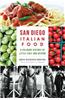 San Diego Italian Food