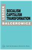 Socialism, Capitalism, Transformatio
