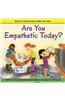 Are You Empathetic Today?