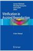 Vitrification in Assisted Reproduction