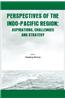 Perspectives of the Indo - Pacific Region