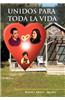 Unidos Para Toda La Vida
