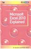 Microsoft Excel 2010 Explained