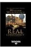 Real Christianity (Large Print 16pt)