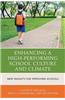Enhancing a High-Performing School Culture and Climate: New Insights for Improving Schools