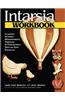 Intarsia Workbook: Learning Intarsia Woodworking Through 8 Progressive Step-By-Step Projects