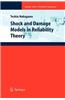 Shock and Damage Models in Reliability Theory