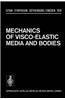 Mechanics of Visco-Elastic Media and Bodies: Symposium Gothenburg/Sweden September 2 6, 1974
